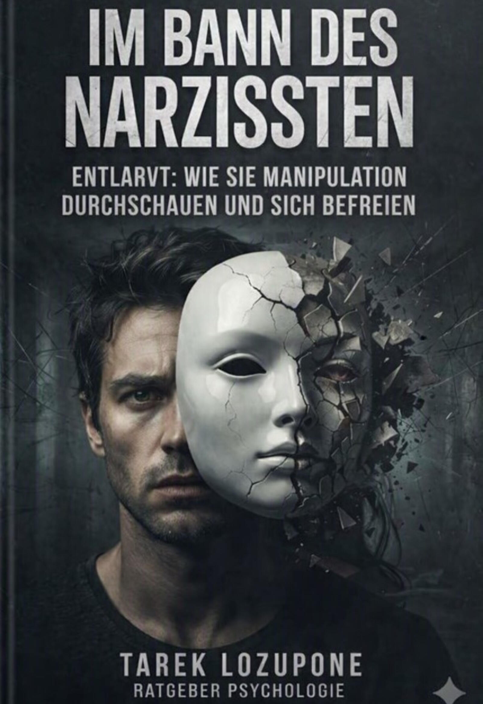 Im Bann des Narzissten Im Bann des Narzissten